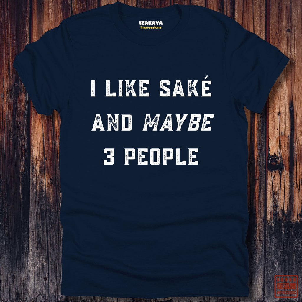 I Like Sake T-Shirt