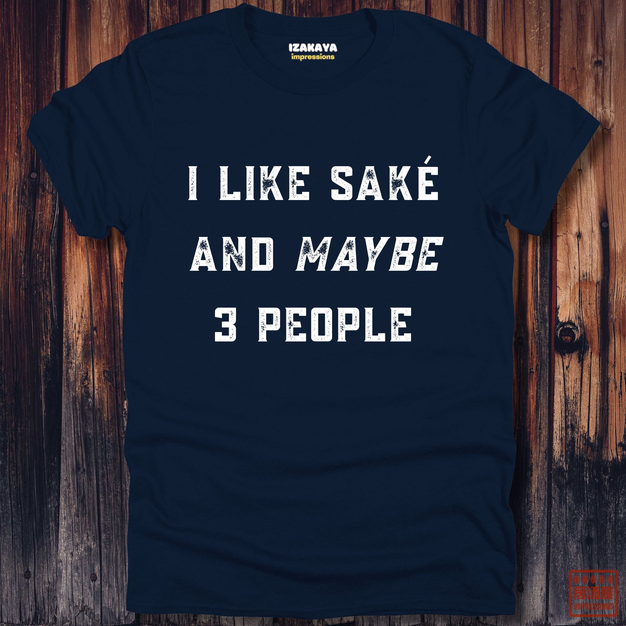 I Like Sake T-Shirt