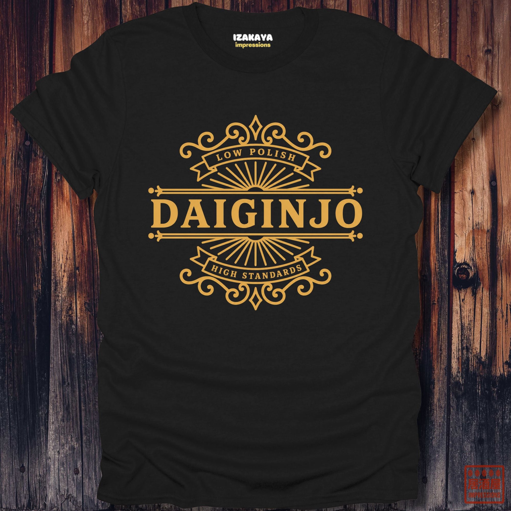Low Polish Daiginjo T-Shirt