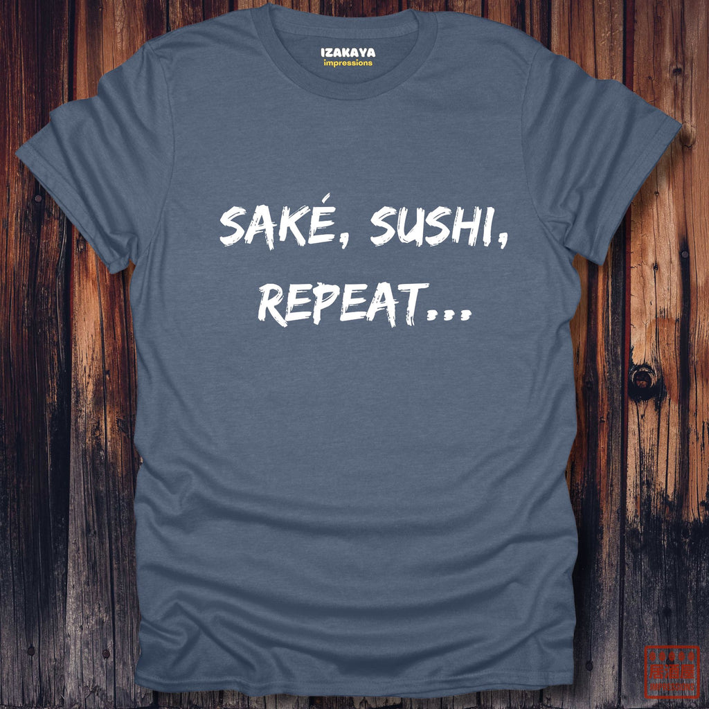 Saké, Sushi, Repeat T-Shirt