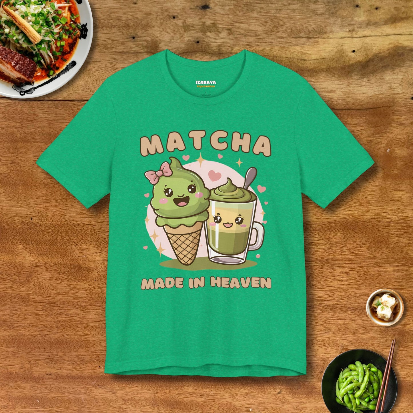 Matcha Made In Heaven T-Shirt