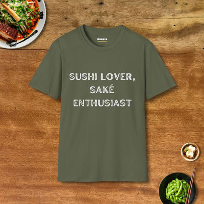 Sushi Lover, Sake Enthusiast T-Shirt